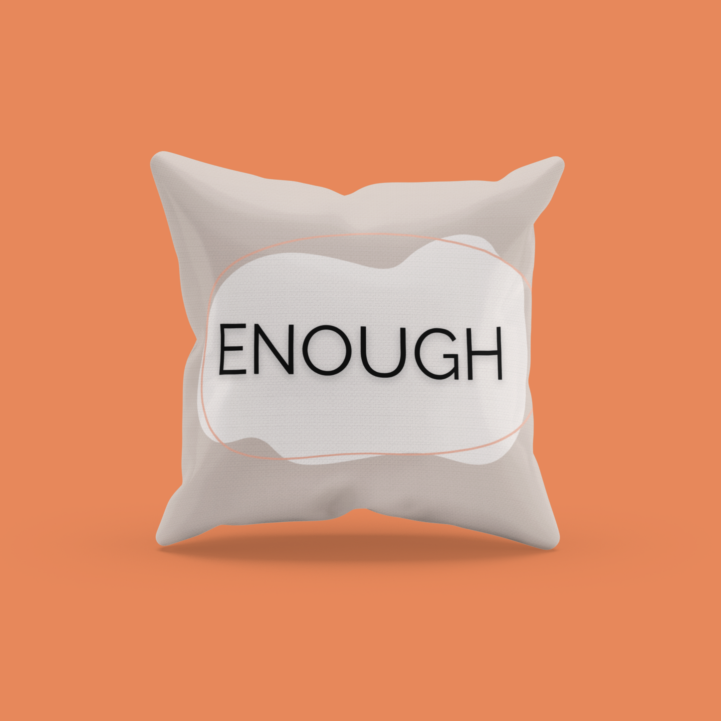 Enough Throw Pillow Neutral Affirmation Pillow for Therapy Rooms Calming Corners and Supportive Spaces Therapy Office Decor