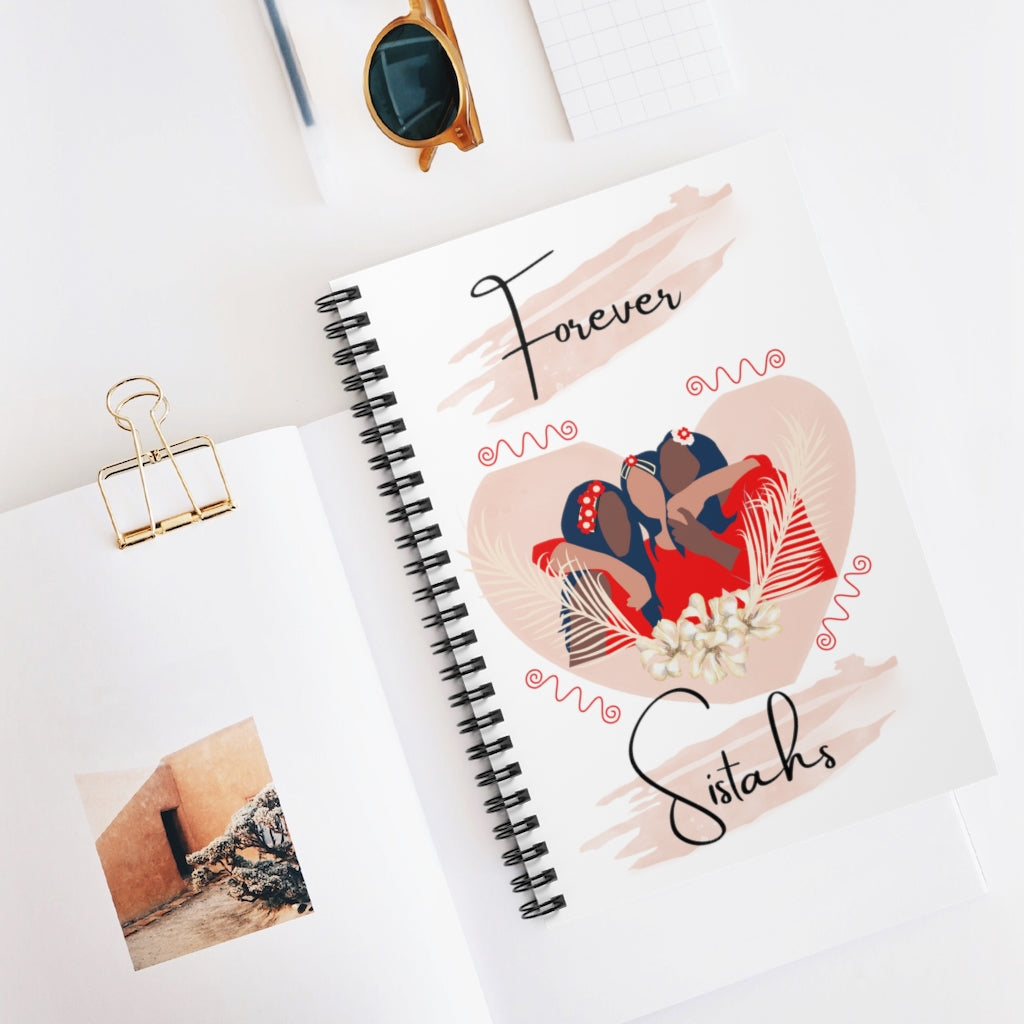 Forever Sistahs Spiral Notebook
