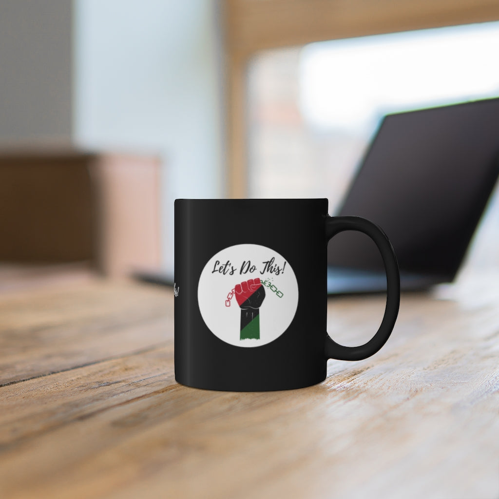 Let's Do This 11oz Mug Black