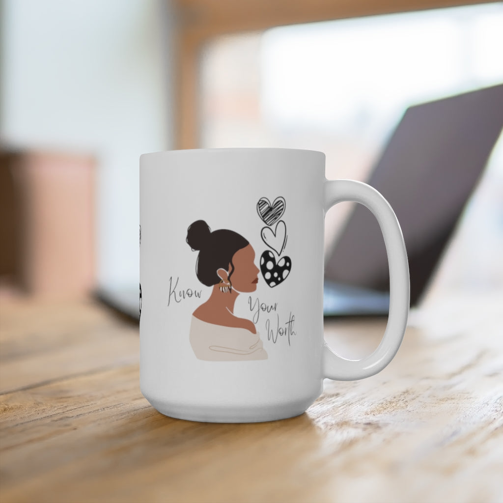 Know Your Worth Mug 15oz