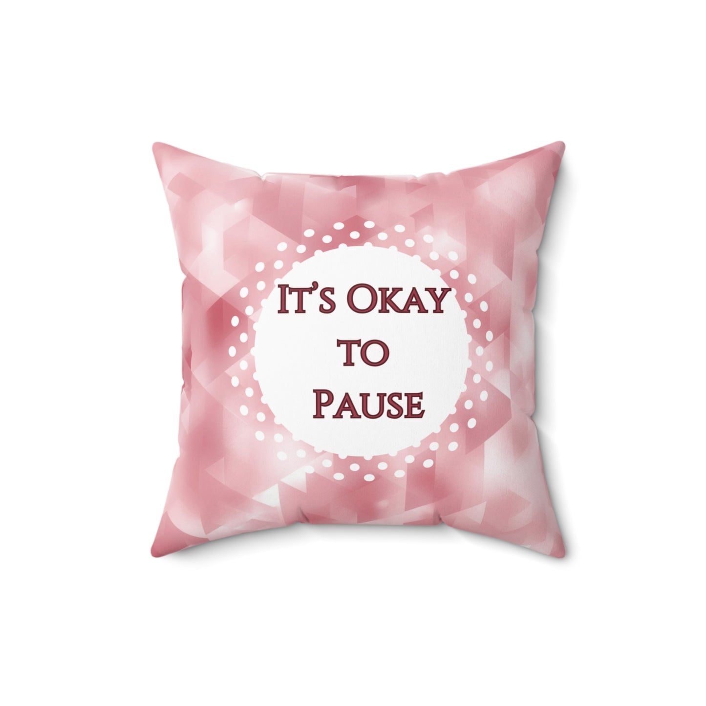 It's Okay To Pause Therapy Cushion Emotional Regulation Mental Health Decor Calming Accent Meditation Pillow Mindfulness Gift