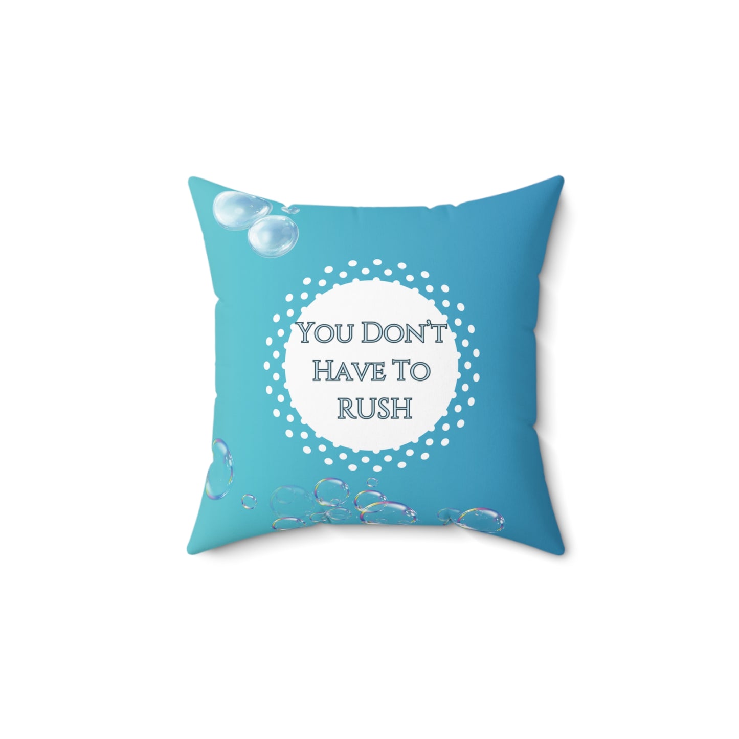 You Don’t Have to Rush Pillow Calming Reminder Cushion for Therapy Rooms, Waiting Areas and Gentle Grounding Anxiety Support Gift