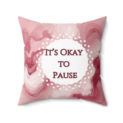 It's Okay To Pause Therapy Cushion Emotional Regulation Mental Health Decor Calming Accent Meditation Pillow Mindfulness Gift