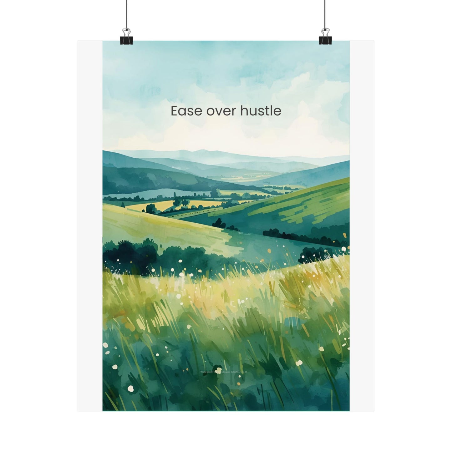 Ease Over Hustle Wall Art Calm Landscape Poster Burnout Recovery Decor Therapy Office Wall Art Mindfulness Print Wisely Spoken Calm Landscapes Collection