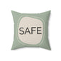 Safe Throw Pillow Supportive Space Collection  Therapy Room Décor Calming Affirmation Cushion for Teens and Adults Emotional Regulation