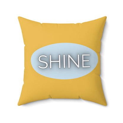 Shine Throw Pillow Yellow and Blue Encouragement Accent Cushion Supportive Space Collection Confidence Home Decor Gift For Her