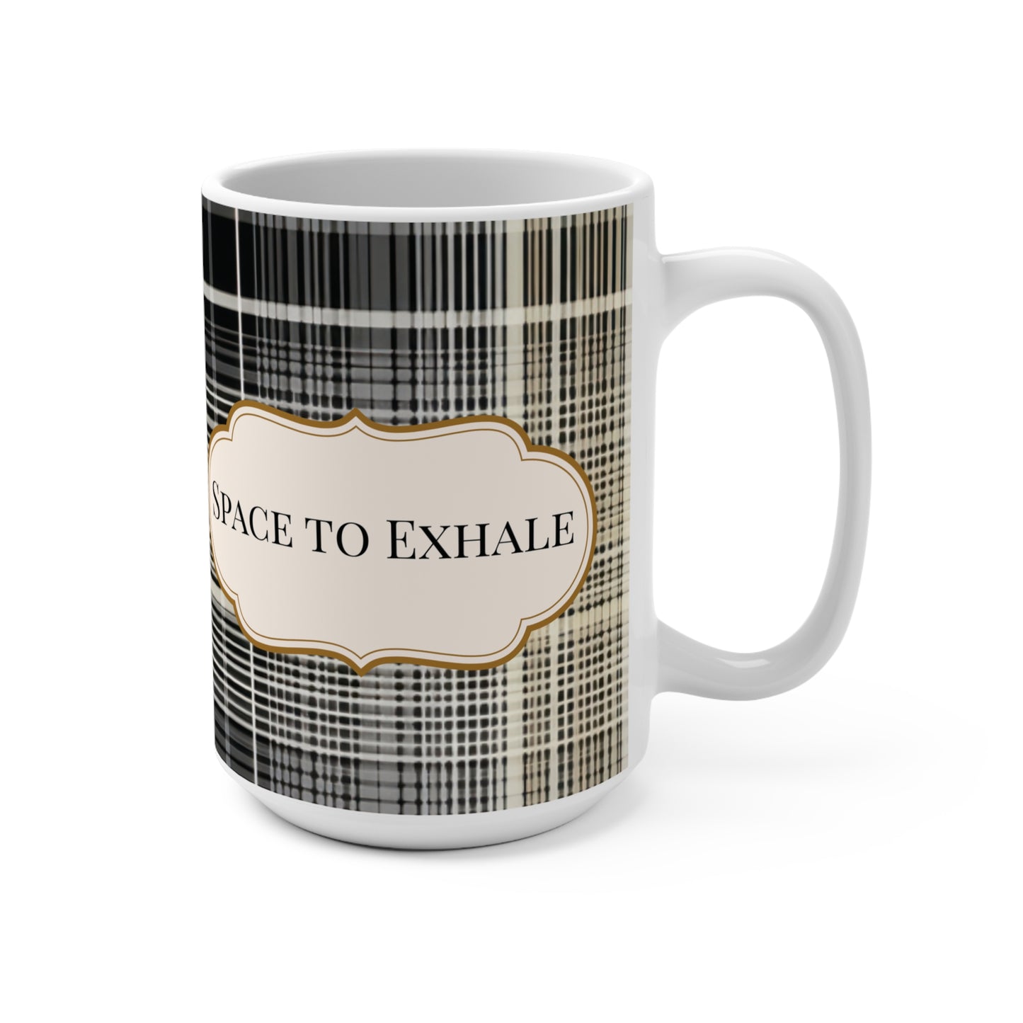 Space To Exhale Mug Cozy Plaid Design for Self-Care, Healing Design Home Decor Gift for Therapists, Unique Coffee Cup, Relaxation Gift,