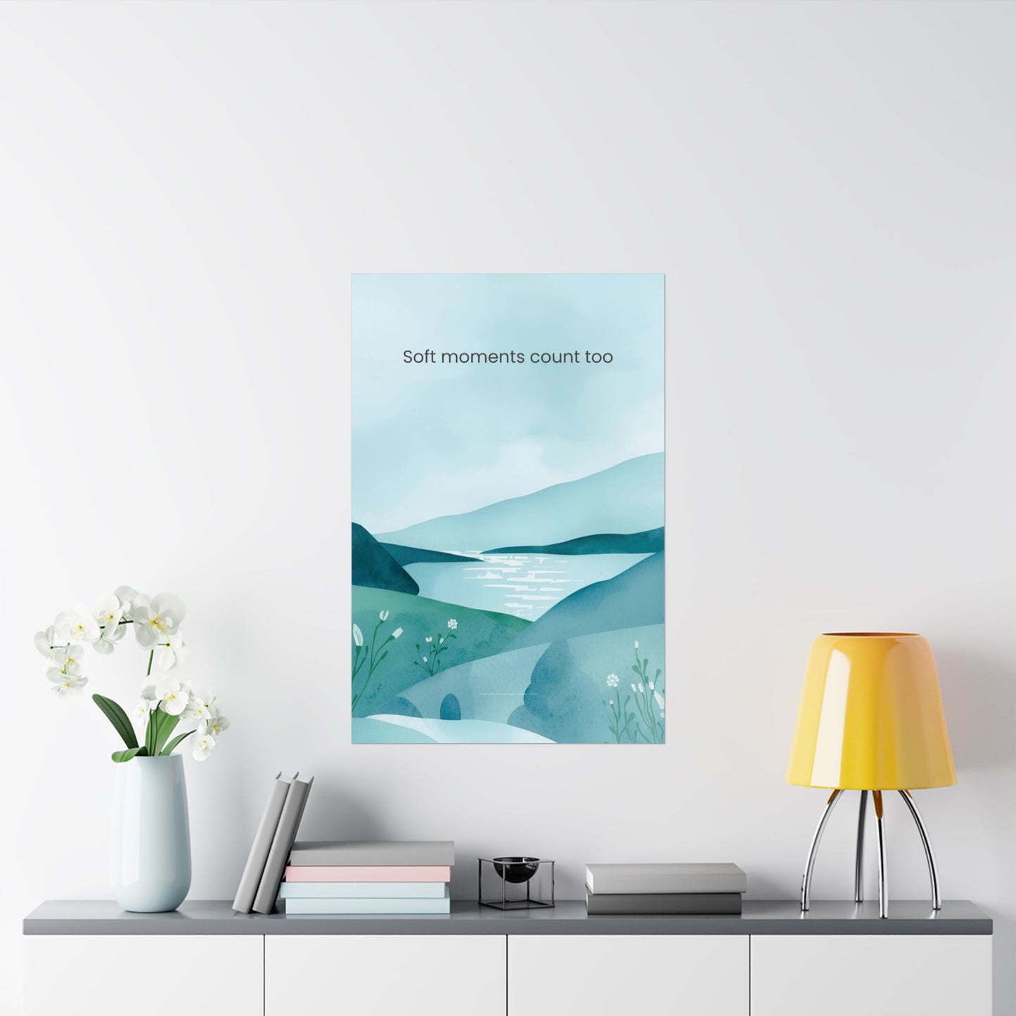 Soft Moments Count Too Wall Art Calming Landscape Poster Therapy Office Decor  Mindfulness Print Emotional Wellness Art Wisely Spoken Calm Landscapes Collection