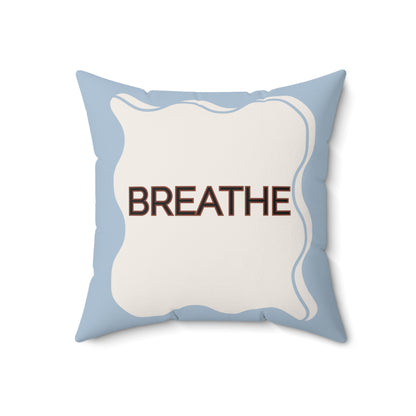Breathe Throw Pillow Soft Blue Calm Accent Cushion for Therapy Rooms Bedrooms and Peaceful Spaces Autism Friendly Breath Pillow