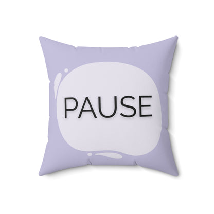 Pause Throw Pillow  Soft Lavender Mindfulness Accent for Therapy Rooms Calm Corners and Supportive Spaces School Calm Corner Pillow