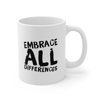 Embrace All Differences Mug