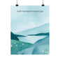 Soft Moments Count Too Wall Art Calming Landscape Poster Therapy Office Decor  Mindfulness Print Emotional Wellness Art Wisely Spoken Calm Landscapes Collection