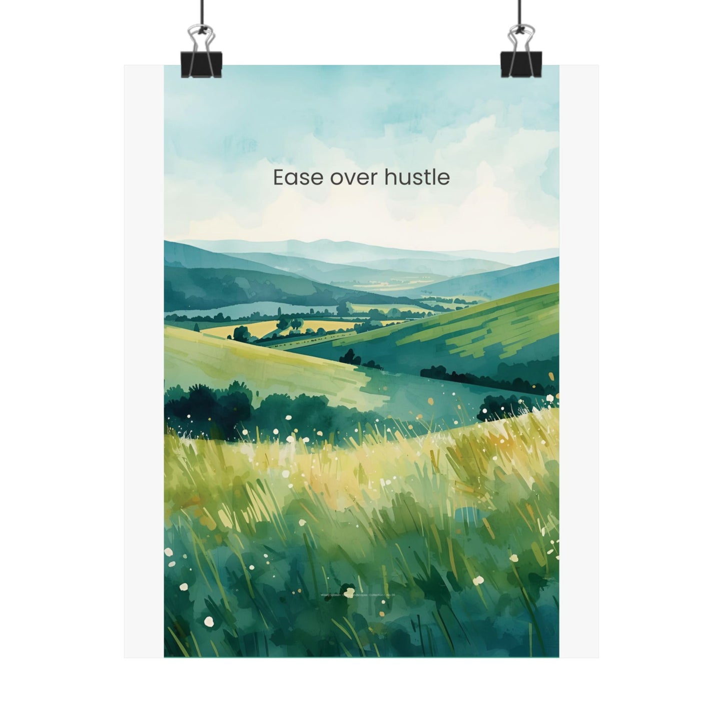 Ease Over Hustle Wall Art Calm Landscape Poster Burnout Recovery Decor Therapy Office Wall Art Mindfulness Print Wisely Spoken Calm Landscapes Collection