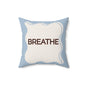 Breathe Throw Pillow Soft Blue Calm Accent Cushion for Therapy Rooms Bedrooms and Peaceful Spaces Autism Friendly Breath Pillow