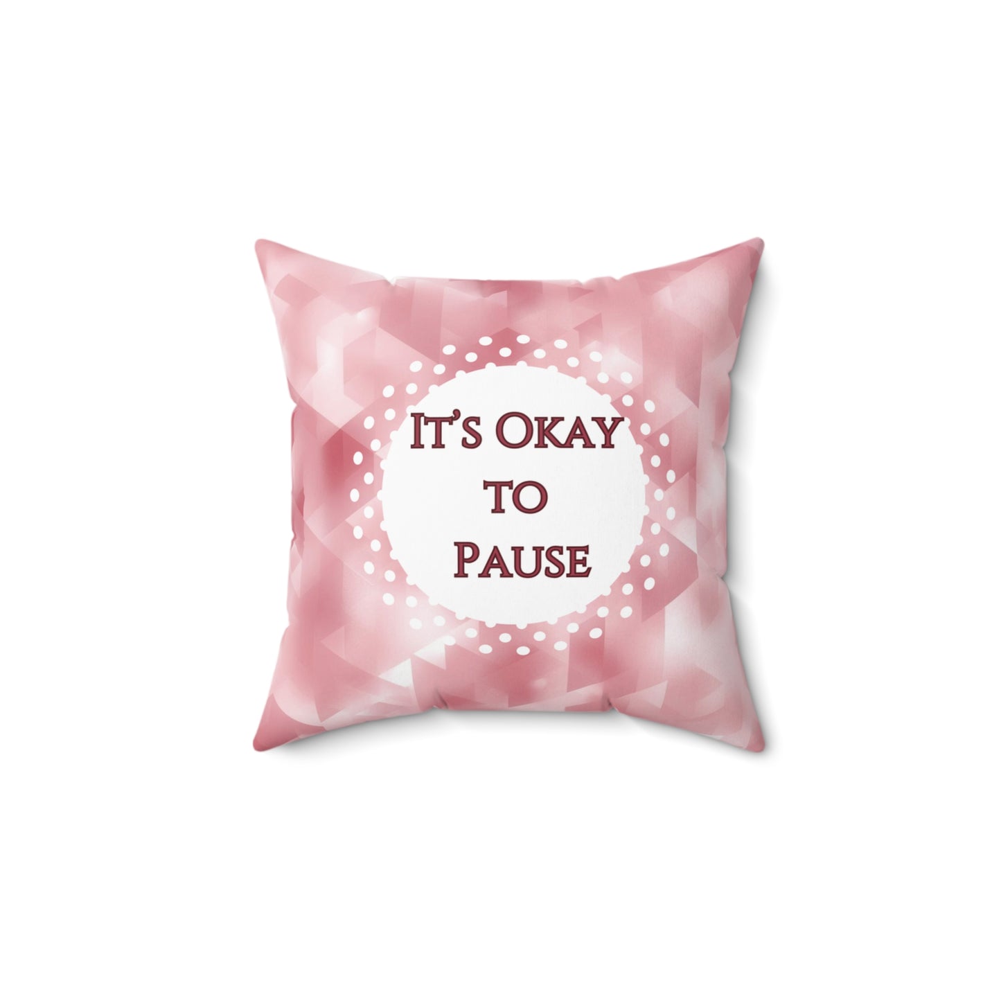 It's Okay To Pause Therapy Cushion Emotional Regulation Mental Health Decor Calming Accent Meditation Pillow Mindfulness Gift