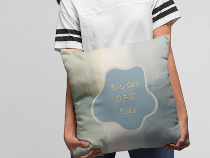 You Are Safe Here Pillow Calming Decor for Neurodiverse & Therapy Spaces Calming Reminder Mental Health Cushion Wellness Gift