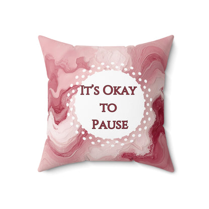 It's Okay To Pause Therapy Cushion Emotional Regulation Mental Health Decor Calming Accent Meditation Pillow Mindfulness Gift