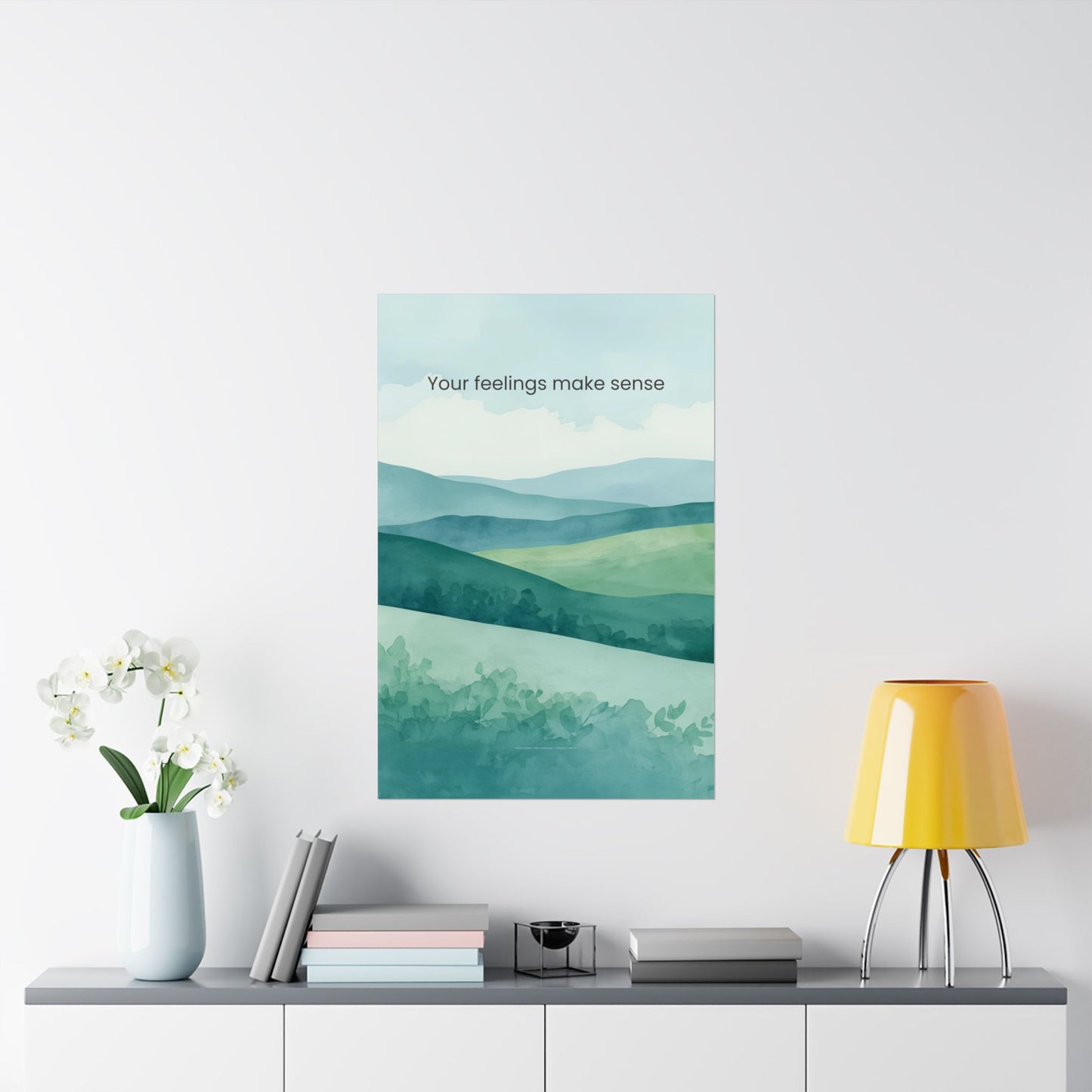 Your Feelings Make Sense Wall Art Therapy Office Decor Emotional Validation Poster Calm Landscape Print Counseling Room Mindfulness Art Wisely Spoken Calm Landscapes Collection