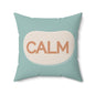 Calm Throw Pillow  Soft Teal and Cream Accent Cushion Modern Minimal Word Pillow Therapy Room or Home Decor Calming Accent Cushion
