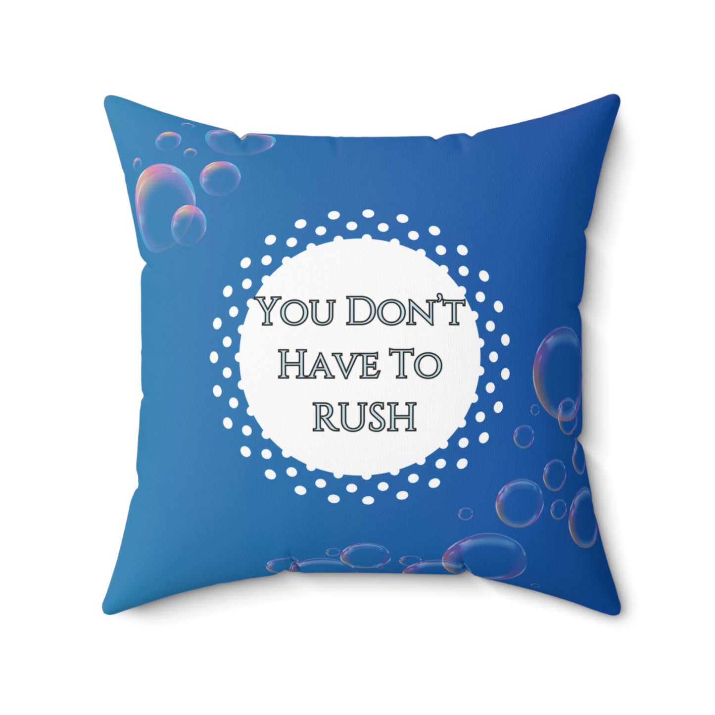 You Don’t Have to Rush Pillow Calming Reminder Cushion for Therapy Rooms, Waiting Areas and Gentle Grounding Anxiety Support Gift