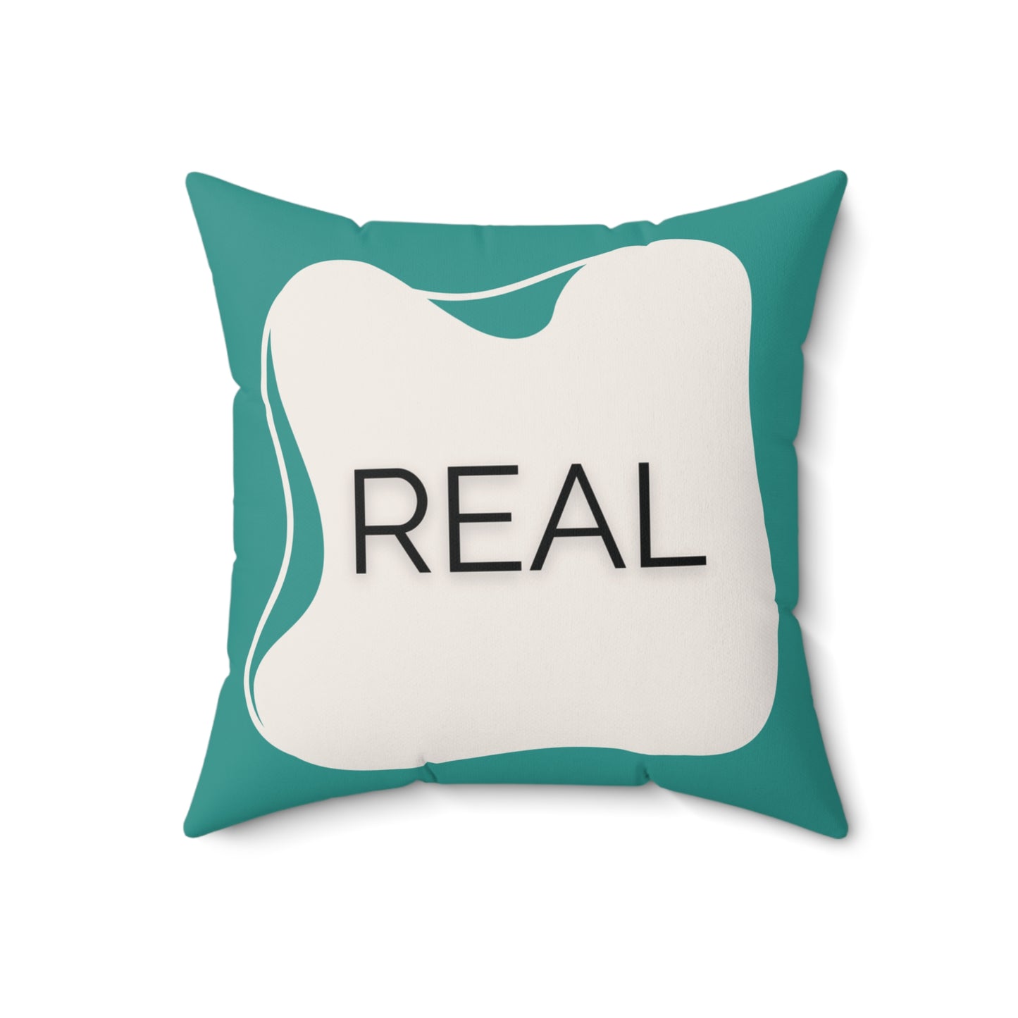 Real Throw Pillow Authenticity Affirmation Cushion in Teal and Cream Double-Sided Supportive Space Collection Self-Expression Gift