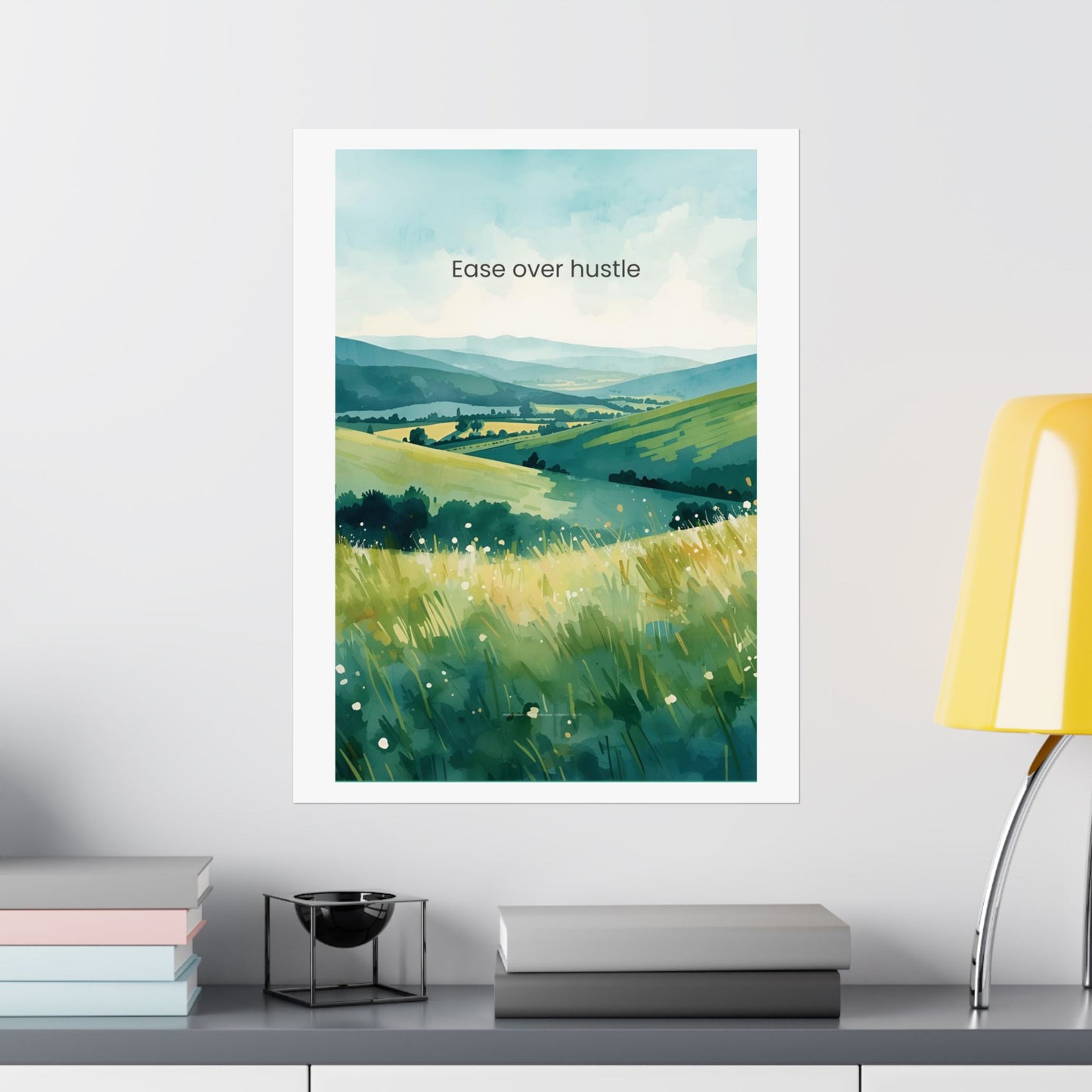 Ease Over Hustle Wall Art Calm Landscape Poster Burnout Recovery Decor Therapy Office Wall Art Mindfulness Print Wisely Spoken Calm Landscapes Collection