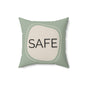Safe Throw Pillow Supportive Space Collection  Therapy Room Décor Calming Affirmation Cushion for Teens and Adults Emotional Regulation