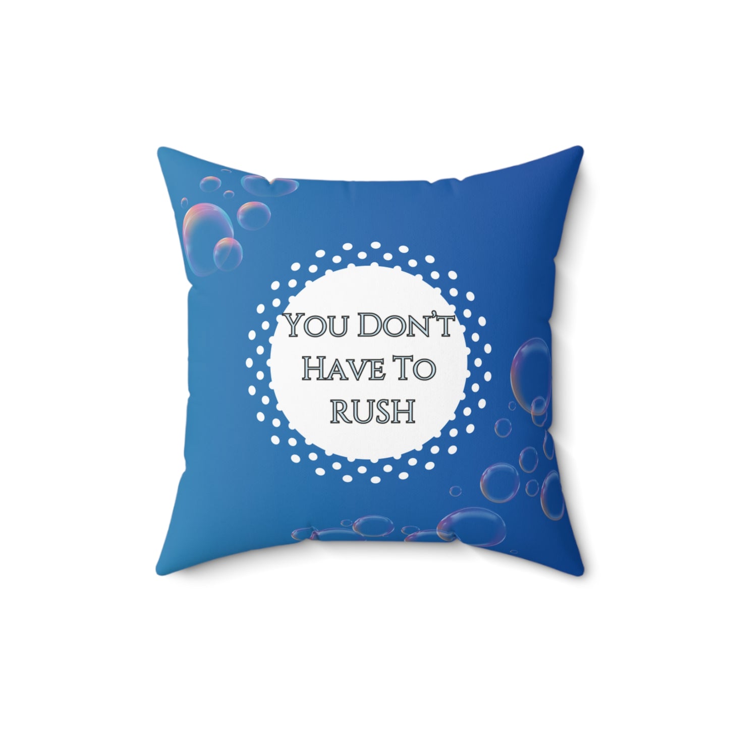 You Don’t Have to Rush Pillow Calming Reminder Cushion for Therapy Rooms, Waiting Areas and Gentle Grounding Anxiety Support Gift