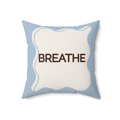 Breathe Throw Pillow Soft Blue Calm Accent Cushion for Therapy Rooms Bedrooms and Peaceful Spaces Autism Friendly Breath Pillow