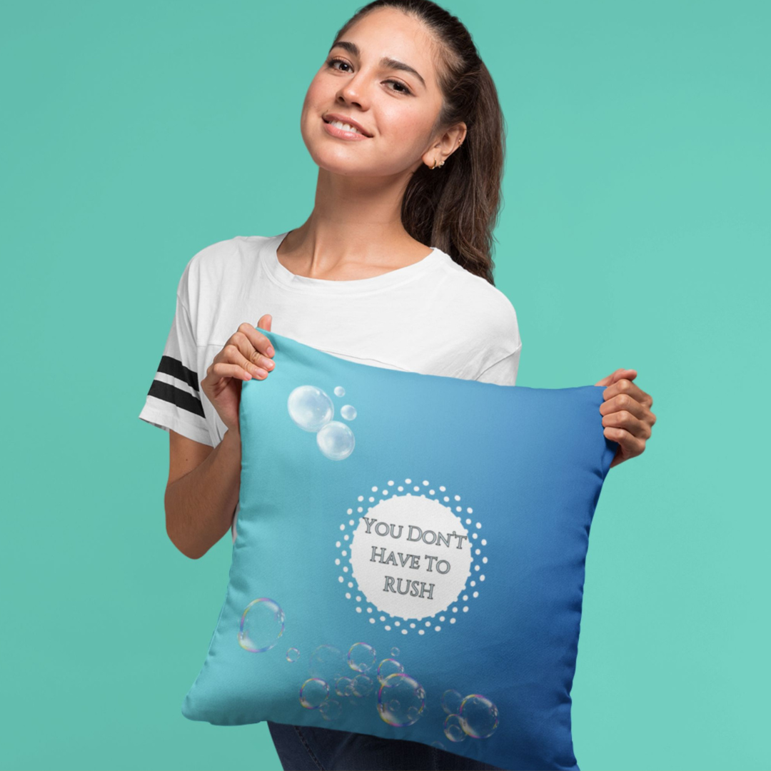 You Don’t Have to Rush Pillow Calming Reminder Cushion for Therapy Rooms, Waiting Areas and Gentle Grounding Anxiety Support Gift