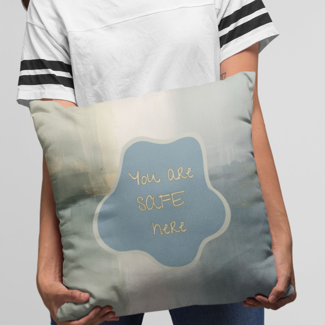 You Are Safe Here Pillow Calming Decor for Neurodiverse & Therapy Spaces Calming Reminder Mental Health Cushion Wellness Gift
