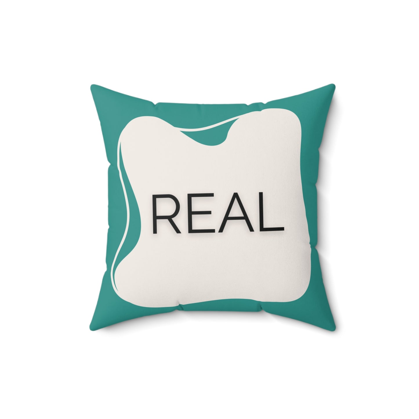 Real Throw Pillow Authenticity Affirmation Cushion in Teal and Cream Double-Sided Supportive Space Collection Self-Expression Gift