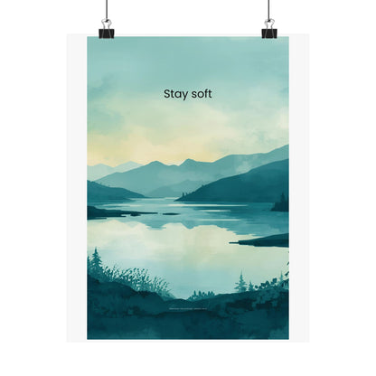 Stay Soft Wall Art Calm Landscape Poster Therapy Office Decor Mindfulness Wall Art Wisely Spoken Calm Landscapes Collection