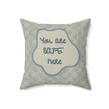 You Are Safe Here Pillow Calming Decor for Neurodiverse & Therapy Spaces Calming Reminder Mental Health Cushion Wellness Gift