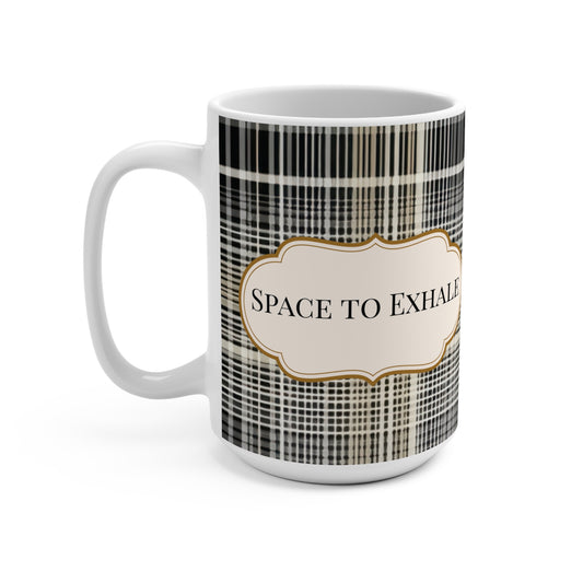 Space To Exhale Mug Cozy Plaid Design for Self-Care, Healing Design Home Decor Gift for Therapists, Unique Coffee Cup, Relaxation Gift,