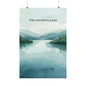 This Moment Is Yours Wall Art Calm Lake Landscape Print Mindfulness Poster Therapy Office Decor Emotional Wellness Art Wisely Spoken Calm Landscapes Collection
