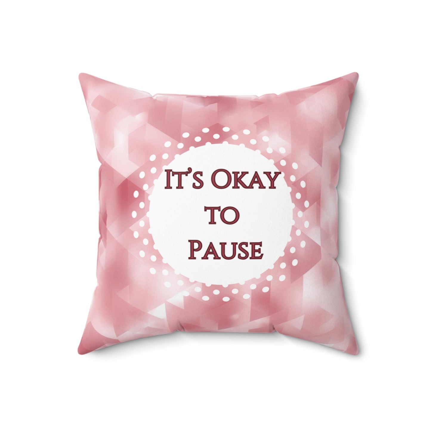 It's Okay To Pause Therapy Cushion Emotional Regulation Mental Health Decor Calming Accent Meditation Pillow Mindfulness Gift