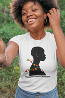 Juneteenth Statement T Shirt for Women Liberation to Strength Shirt for Ladies Freedom Day Black Woman Strength Tshirt