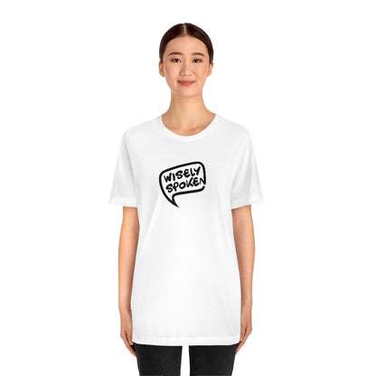 Wisely Spoken Unisex Tee