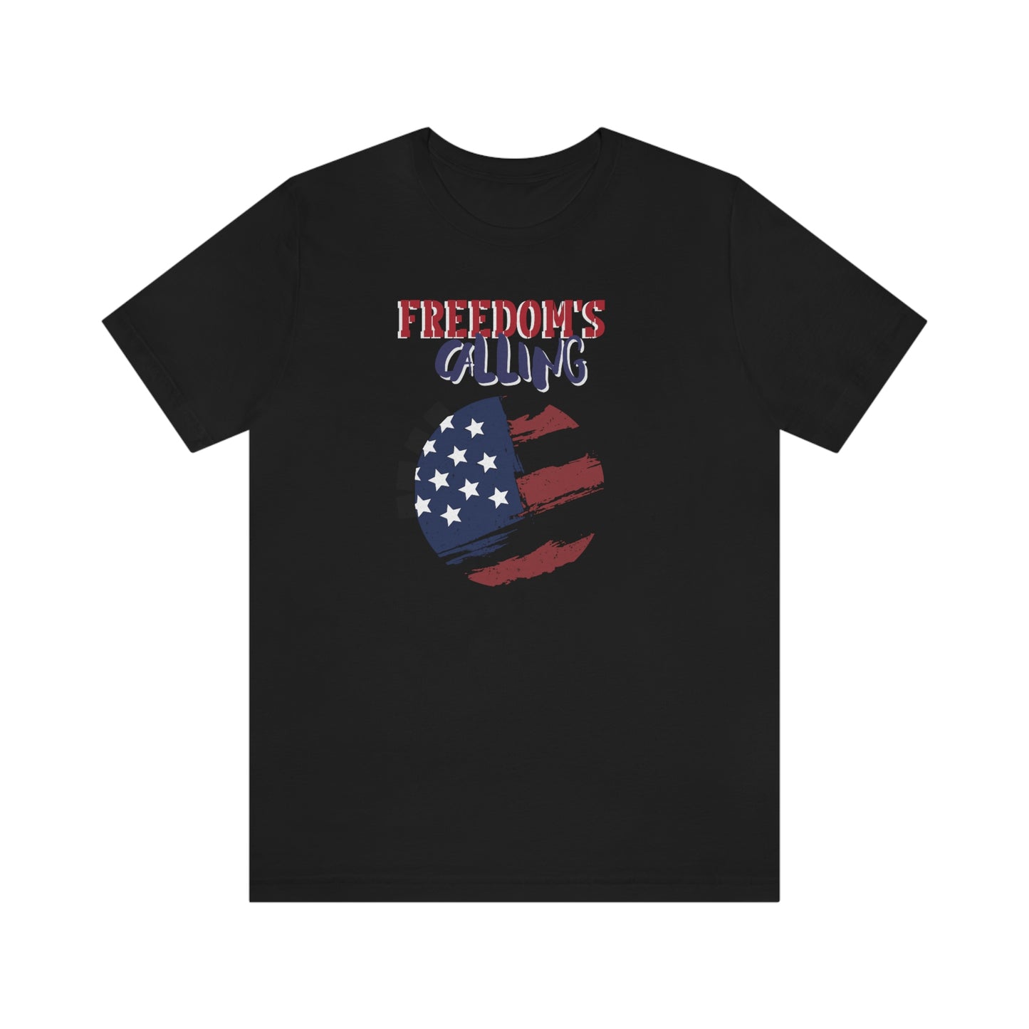 Freedom's Calling Unisex T Shirt