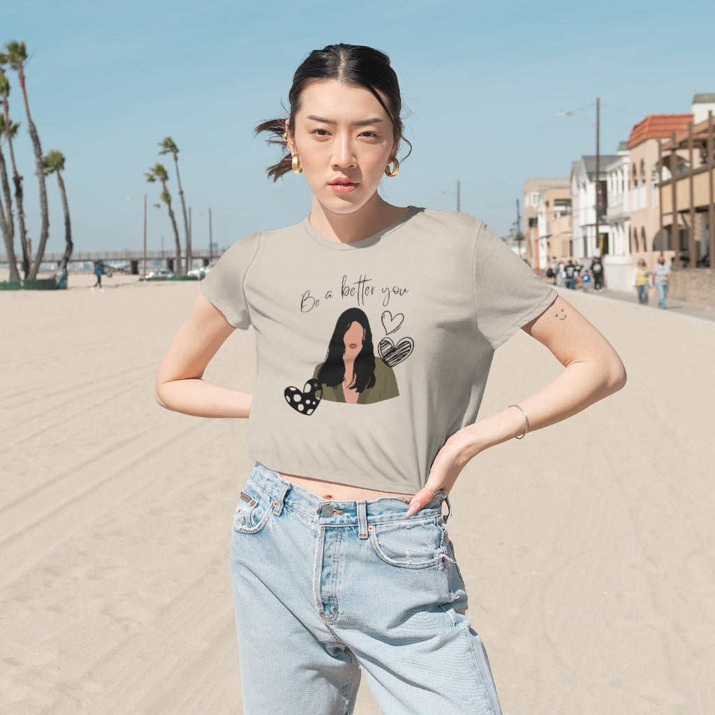 Be A Better You Flowy Cropped Tee