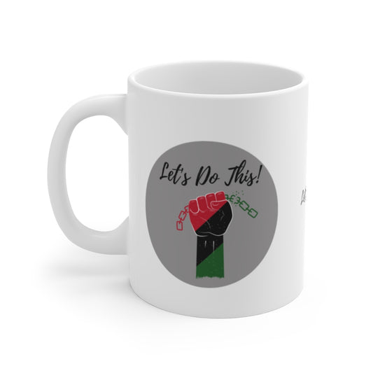 Let's Do This Mug White