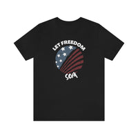 Let Freedom Soar Unisex T Shirt
