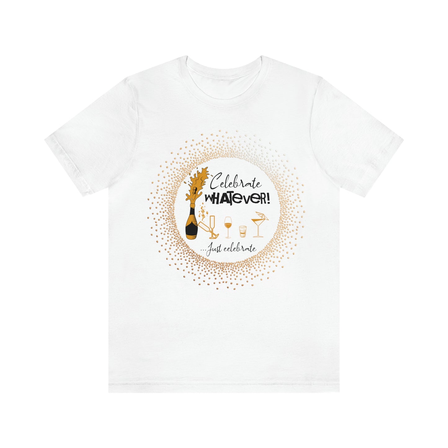 Shirt for Men and Women T Shirt for Parties Celebration T for Birthdays Anniversary Gift for Moms Dads