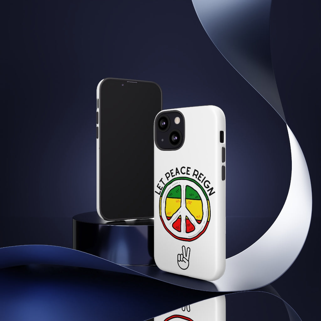 Let Peace Reign  Phone Case