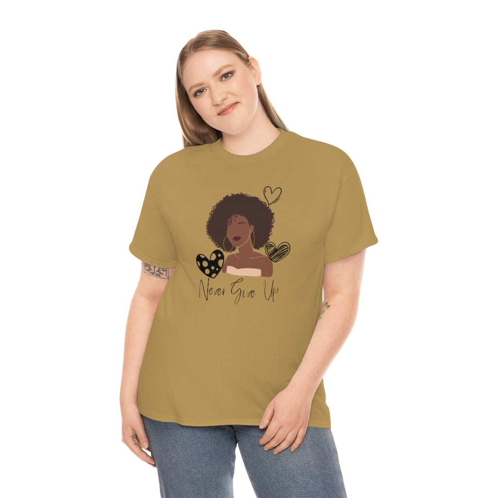 Never Give Up Unisex Tee