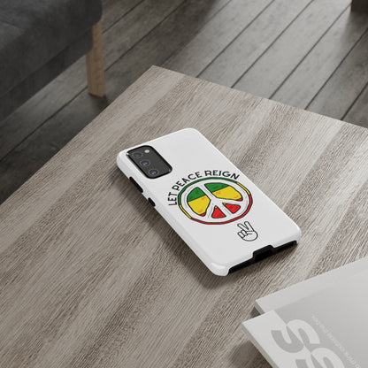 Let Peace Reign  Phone Case