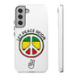 Let Peace Reign  Phone Case