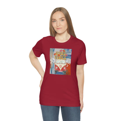 Good Vibes Unisex Short Sleeve Tee