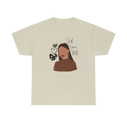 Seek Your Path Unisex Tee